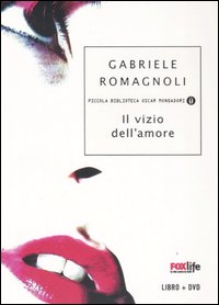 Vizio_Dell`amore_(il)_Libro_+_Dvd_-Romagnoli_Gabriele